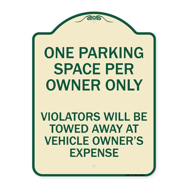 Reserved Parking One Parking Space Per Owner Violators Towed Away Veh Alum, 24" x 18", TG-1824-23044